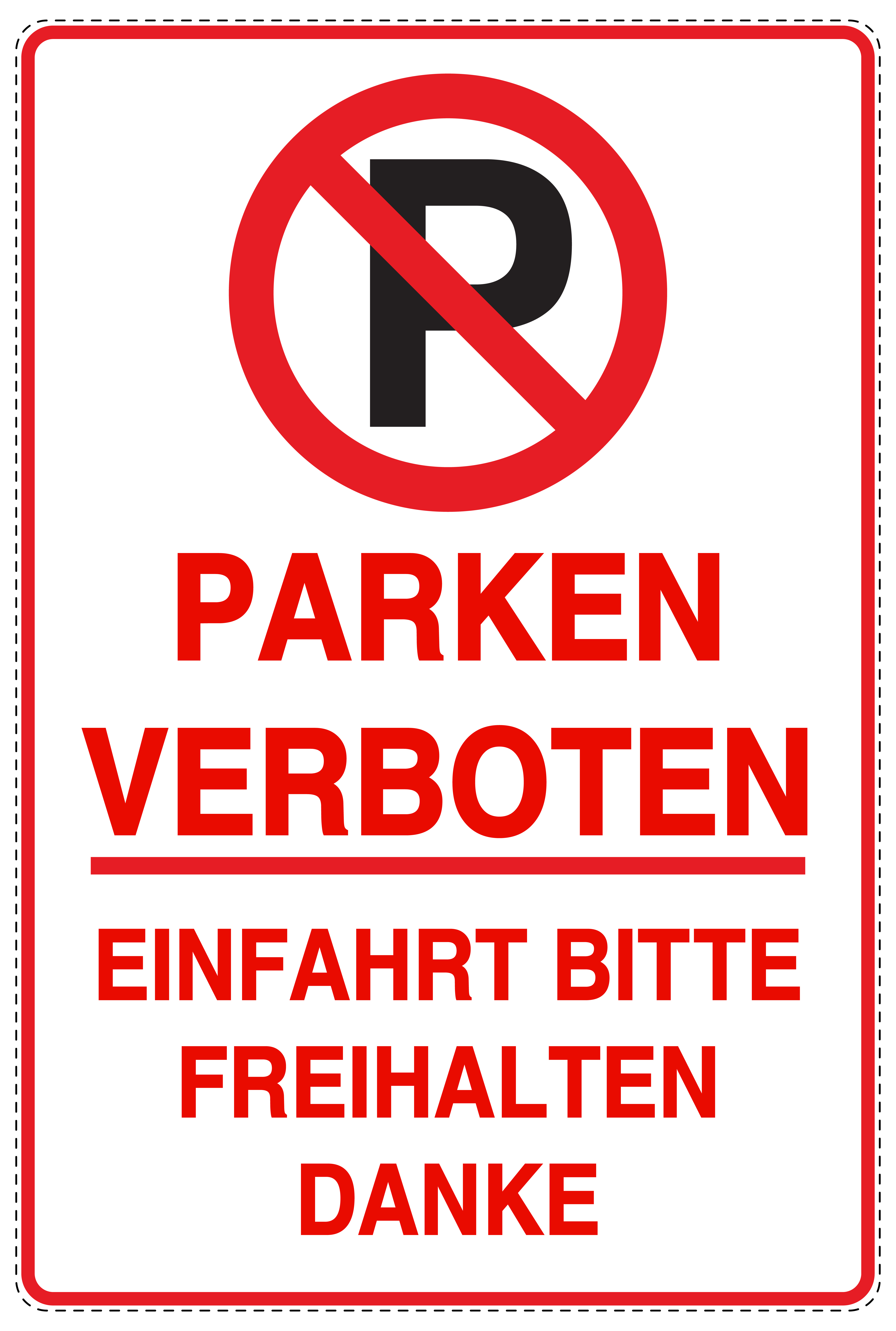Parken verboten Einfahrt bitte freihalten Aufkleber 20x30cm