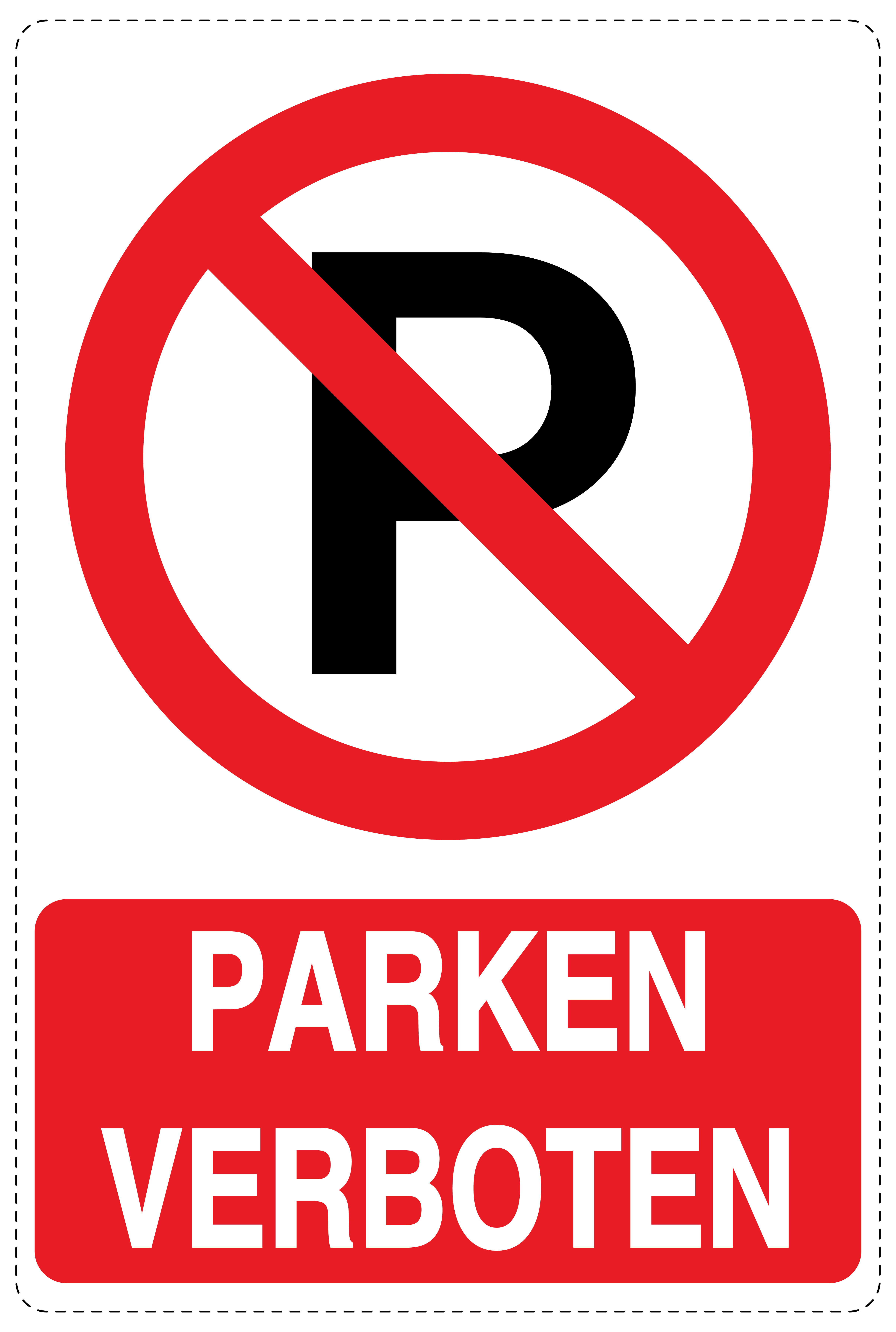 Parken verboten Aufkleber 20x30cm